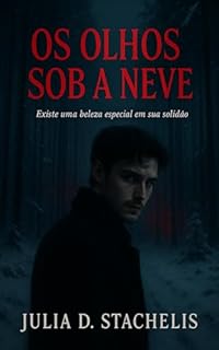 Os Olhos Sob A Neve