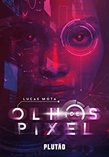 Livro Olhos de pixel