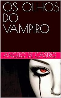 Livro OS OLHOS DO VAMPIRO