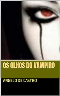 Livro OS OLHOS DO VAMPIRO