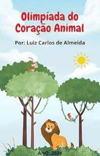 Livro Olimpíada do Coração Animal