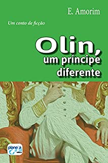 Livro Olin, O Príncipe Diferente