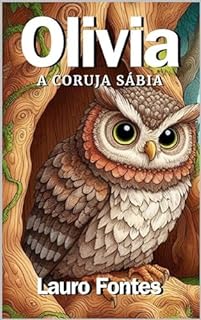 Livro OLIVIA: A Coruja Sábia