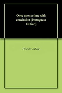 Once upon a time with conclusion - eBook, Resumo, Ler Online e PDF