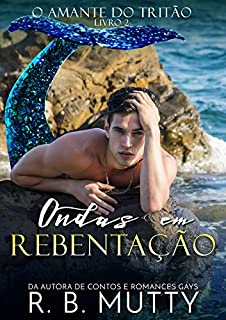 Livro Ondas em Rebentação: O Amante do Tritão livro 02