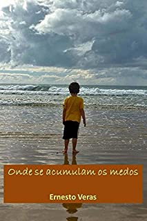 Livro Lá onde se acumulam os medos