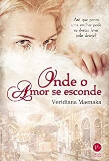 Onde o amor se esconde
