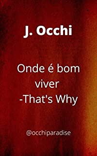 Livro Onde é bom viver : That's Why