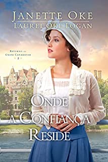 Livro Onde a confiança reside: Retorno ao Oeste Canadense 2