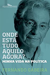 Livro Onde está tudo aquilo agora?