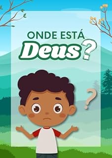 Livro Onde está Deus? (Pequenas histórias e grandes lições)