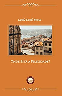 Livro Onde Está a Felicidade?