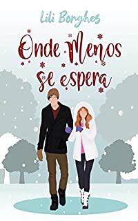 Livro ONDE MENOS SE ESPERA: Noveleta de Natal