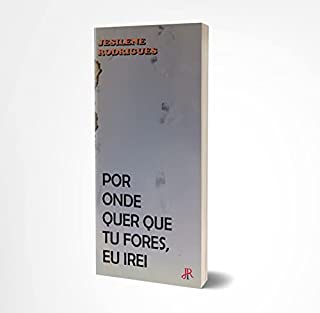 Livro POR ONDE QUER QUE TU FORES, EU IREI