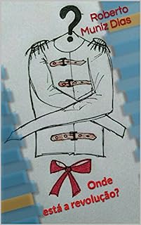 Livro Onde está a revolução?:  Onde está a revolução?