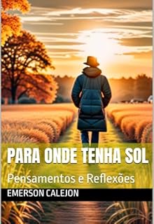 Livro Para Onde Tenha Sol