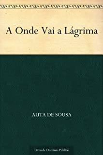Livro A Onde Vai a Lágrima