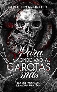 Livro Para Onde Vão As Garotas Más