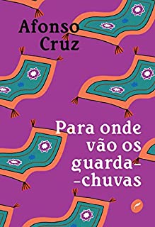 Livro Para onde vão os guarda-chuvas
