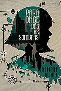 Livro Para onde vão as sombras