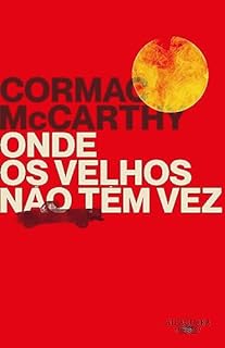 Livro Onde os velhos não têm vez (Nova edição)