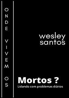 Livro Onde Vivem Os Mortos?