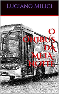 Livro O ÔNIBUS DA MEIA-NOITE