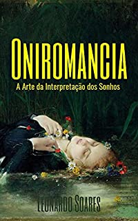 Livro ONIROMANCIA: A Arte da Intepretação dos Sonhos