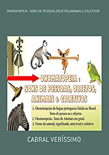 Livro Onomatopeia   Sons De Pessoas,Objetos,Animais E Coletivos
