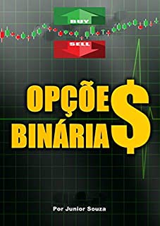 Livro Opções Binárias: como ganhar muito dinheiro