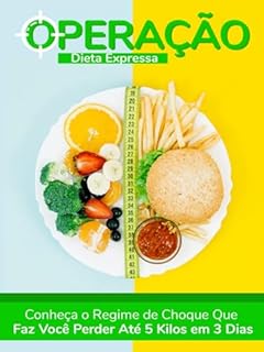 Livro Operação Dieta Expressa: Conheça o Regime De Choque Que Faz Você Perder Até 5 Kg Em 3 Dias