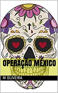 Operação México (Sob o Sol do Caribe)