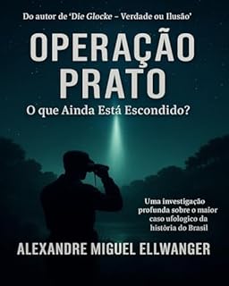 Livro OPERAÇÃO PRATO: O Que Ainda Está Escondido