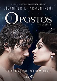 Livro Opostos (Saga Lux)