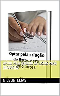 Optar pela criação de listas para iniciantes