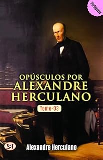 Livro Opúsculos por Alexandre Herculano - Tomo 03