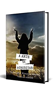 Livro ORAÇÃO: A ARTE DE ACREDITAR