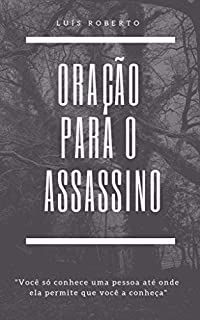 Oração Para o Assassino