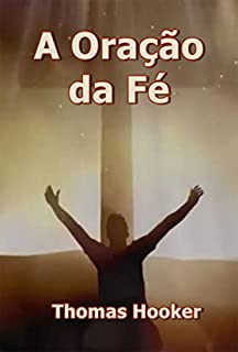 Livro A Oração Da Fé