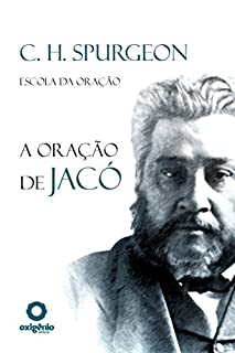 Livro A Oração de Jacó (Escola da oração)