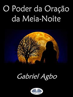 Livro O Poder da Oração da Meia-Noite