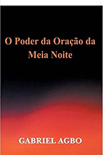 Livro O Poder da Oração da Meia-Noite