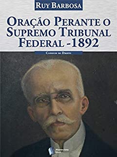 Livro Oração Perante o Supremo Tribunal Federal - 1892