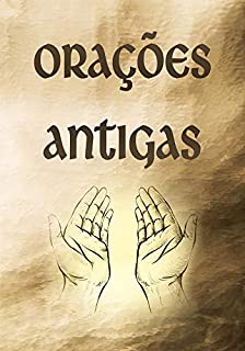 Orações Antigas