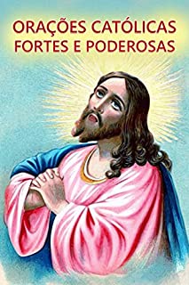Livro Orações Católicas Fortes e Poderosas