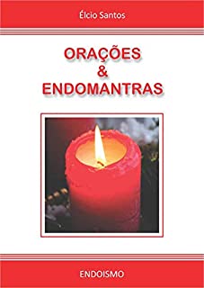 Livro ORAÇÕES & ENDOMANTRAS