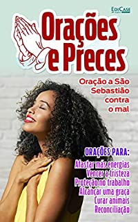Livro Orações e Preces Ed.08 - Oração a São Sebastião Contra o Mal (EdiCase Publicações)