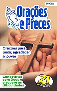Livro Orações e Preces Ed. 11 - Orações para pedir, agradecer e louvar (EdiCase Publicações)