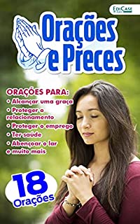 Orações e Preces Ed. 12 - Orações para pedir, agradecer e louvar (EdiCase Publicações)