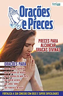 Orações e Preces Ed. 14 - Preces para alcançar graças divinas